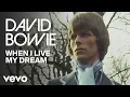 Download Lagu David Bowie - When I Live My Dream