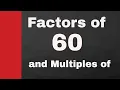 All factors of 60 and Multiples of 60