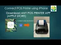 Connect POS Printer Using iPhone POS-Print app Bluetooth Fast tutorial