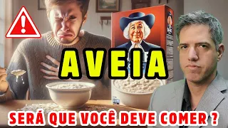 COMO CONSUMIR a AVEIA com SEGURANÇA? Entenda os Benefícios e Riscos! Dr Alain Dutra