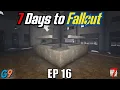 Lagu 7 Days to Fallout - EP16 (Start of a New Base)