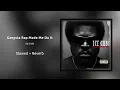 Gangsta Rap Made Me Do It — Ice Cube (Slowed + Reverb)