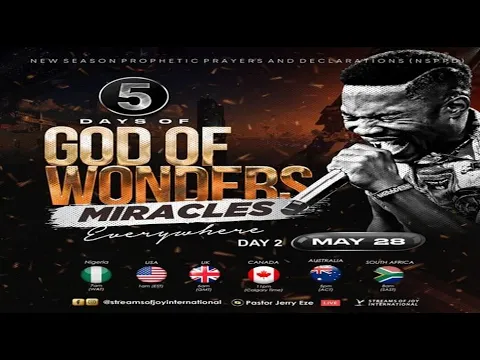 Download MP3 5 DAYS OF GOD OF WONDERS - MIRACLES EVERYWHERE - DAY 2 || NSPPD || 28TH MAY 2024