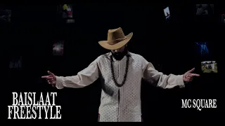 BAISLAAT FREESTYLE (Official Video) | MC SQUARE