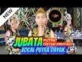 Lagu JUBATA LAGU DAYAK BIKIN HATI ADEM PIKIRAN TENANG VOCAL PUTRA DAYAK