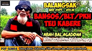 Download BLT,PKH,BANSOS teu kabere \ MP3