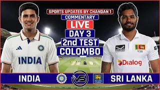 India vs Sri Lanka 2nd Test Day 3 Live | IND vs SL 2nd Test Live Score & Commentary | India Bowling