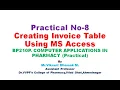 Practical No - Invoice Table Using MS Dhamak
