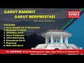 Lagu Garut Bangkit Garut Berprestasi
