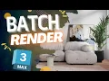 Save Time Batch Render Multiple Cameras in 3Ds Max