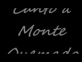 Los Manseros Santiagueños: 10.  Canto a Monte Quemado