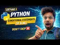 Python Conditional Statements Don t Skip Most Asked Interview Questions