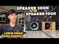 Lagu LEBIH ENAK YANG MANA⁉️ SPEAKER 100 RIBU VS SPEAKER 300 RIBU😂