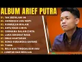 Download Lagu ARIEF PUTRA FULL ALBUM TERBARU 2025//REMBULAN MALAM //TAK SEDALAM INI//TERPOPULER