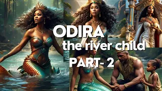 episode 2 odira the river child a child reincarnated by river goddess folklore storytime