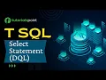T-SQL - Select Statement