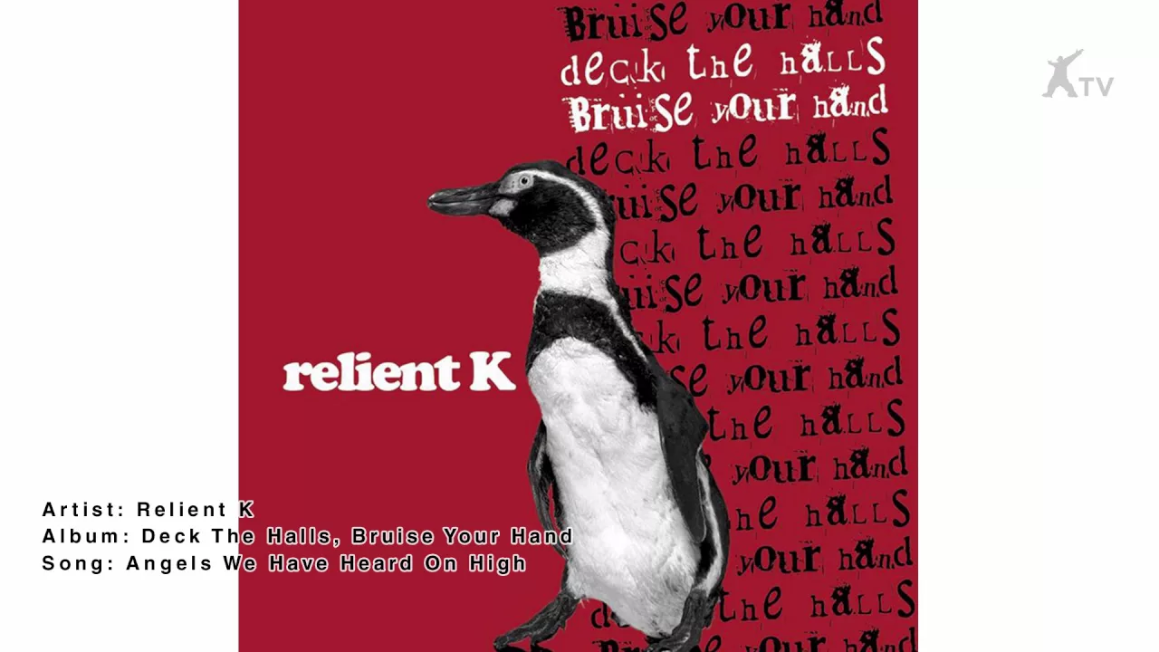 Relient K | Angels We Have Heard On High Relient K | Angels We Have Heard On High