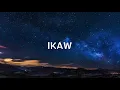 Ikaw - Yeng Constantino (LYRICS)