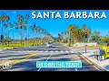 SANTA BARBARA CALIFORNIA - 4K Ultra Driving Tour