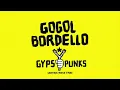 Gogol Bordello - Underdog World Strike (Gypsy Punks) [FULL ALBUM] ☆☆☆☆☆
