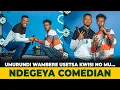 Download Lagu 😂😂 NDEGEYA KUVA  🇧🇮  BWA MBERE KURI STAGE ASEKEJE ABANTU BARATEMBAGARA 😂😂 INKURU ZE NAKASAMUTWE 😂😂