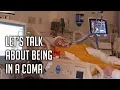 What Is It Like Being In A Coma