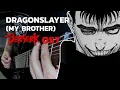 Download Lagu Dragonslayer (My Brother) - Berserk OST but with 8 string guitars