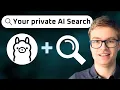 Build your private Google self-hosted AI search in 10 minutes