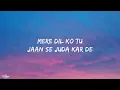 Ishq Sufiyana (Lyrics) - Kamal Khan