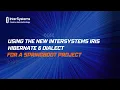 Using the new InterSystems IRIS Hibernate 6 Dialect for a Springboot Project