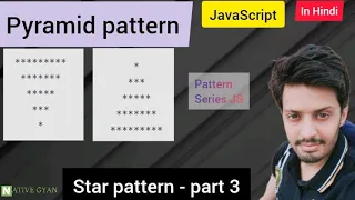 Star Pyramid Pattern In JS 03 Pattern Programs JavaScript Explained In Hindi