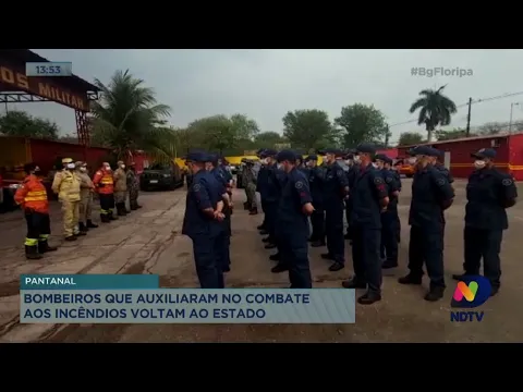 Bombeiros que auxiliaram no combate aos incêndios no Pantanal voltam ao Estado