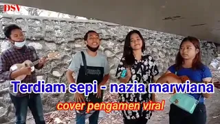terdiam sepi nazia marwiana cover manda ft trio wok wok dsv chanel