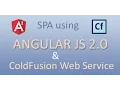 End to end single page application using AngularJS 2 and Coldfusion web service Deprecated