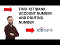 How to Find Citibank Account Number and Routing Number