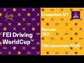 Lagu RE-LIVE | Competition 1 - FEI Driving World Cup™ 2025/2026 Geneva