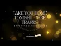 Lagu Take You Home Tonight - Vibe Tracks | Royalty Free Music - No Copyright Music |