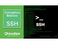 Que es SSH - Conceptos Basicos