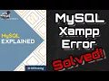 Xampp MySQL Error Solved Can t connect to Localhost - I have solution