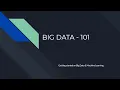 Big Data and Machine Learning 101 - Part 1 of 2