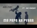Download Lagu Dil Se Maa-Baap Ke Naam 💖 | Heart Touching Rap | FT- MC ENEMY #HeartTouchingSong #MotivationalSong 