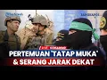 Download Lagu Serangan Jarak Nol Hamas terhadap Tentara IDF, Adanya Pertemuan 'Tatap Muka' hingga Tembakan Sniper