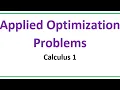 Calc 1 - Applied Optimization