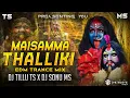 Download Lagu MAISAMMA THALLIKI DANDALU BONALU TELUGU FOLK SONG EDM TRANCE MIX REMIX BY DJ TILLU TS X DJ SONU MS