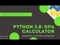 Python Problem 6 GPA Calculator