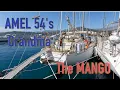 Amel Mango boat tour.  She is very similar to the Amel SM and the Amel 54