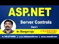 ASP NET Server Controls Part 1 ASP NET Tutorials Mr Bangar Raju