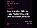 RNR 355 - React Native Skia for High-Performance UI with William Candillon