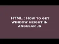 HTML How to get window height in angular js
