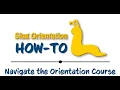 How to Navigate the Orientation Course
